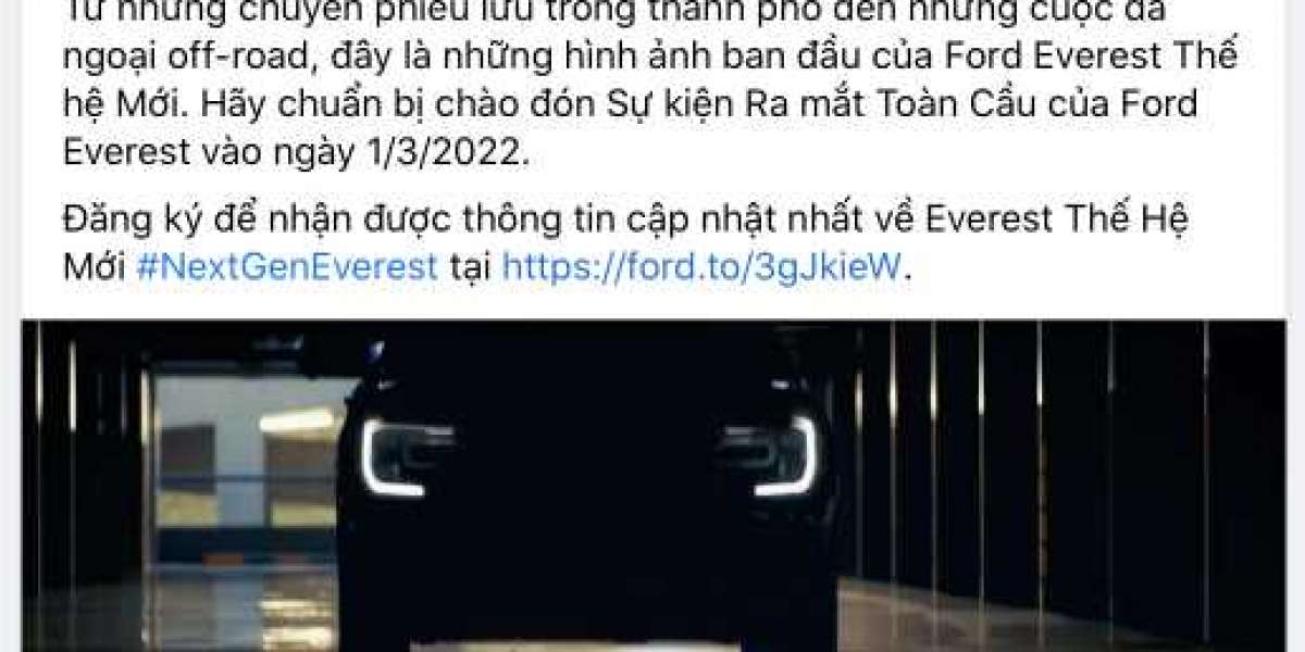 Ford Everest thế hệ mới ra mắt toàn cầu vào ngày 1/3/2022