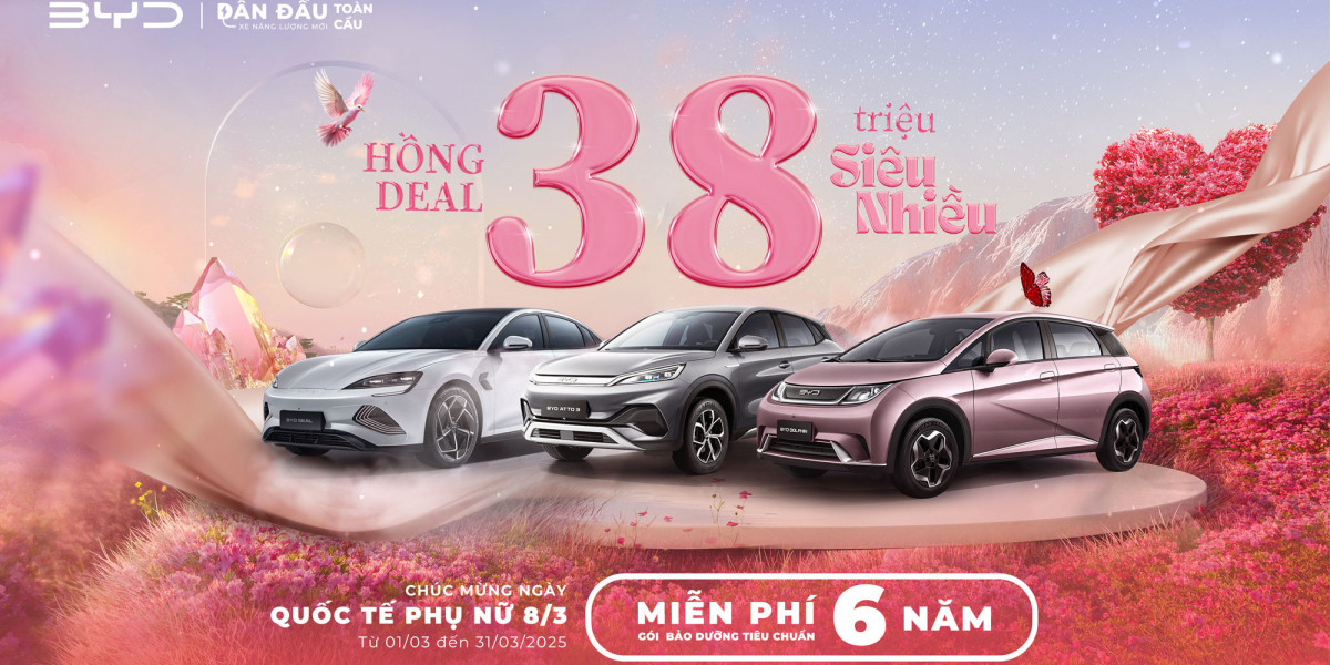 BYD tri ân ngày 8/3, tặng ngay 38 triệu đồng cho khách hàng