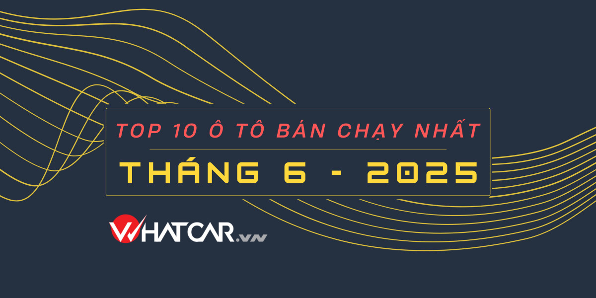 10 ô tô bán chạy nhất tháng 6: Thêm xe Việt - Xforce bứt phá - Xe Hàn lại vắng mặt